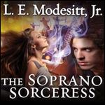 The Soprano Sorceress [Audiobook]